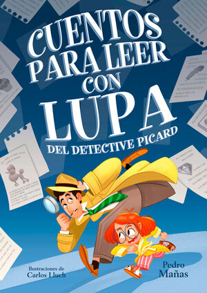 CUENTOS PARA LEER CON LUPA