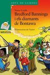 BREDFORD BANNINGS I ELS DIAMANTS DE BONTAWA