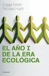 AÑO I DE LA ERA ECOLÓGICA