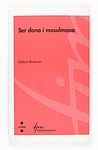 SER DONA I MUSULMANA