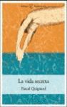 VIDA SECRETA