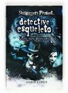 SKULDUGGERY PLEASANT = DETECTIVE ESQUELETO. LOS SIN ROSTRO
