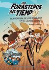 LOS FORASTEROS DEL TIEMPO: LA AVENTURA DE LOS BALBUENA EN EL LEJANO OESTE
