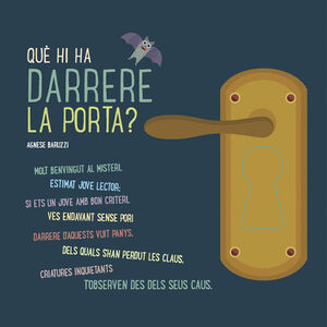 QUÈ HI HA DARRERE LA PORTA?