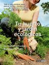 TU HUERTO Y JARDÍN ECOLÓGICOS