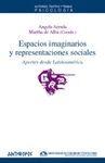 ESPACIOS IMAGINARIOS Y REPRESENTACIONES SOCIALES