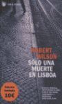 SÓLO UNA MUERTE EN LISBOA