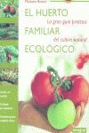 EL HUERTO FAMILIAR ECOLÓGICO