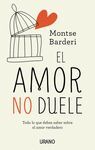 EL AMOR NO DUELE