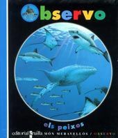 OBSERVO ELS PEIXOS
