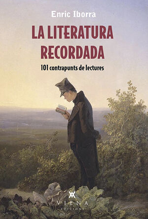 LA LITERATURA RECORDADA