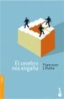 EL CEREBRO NOS ENGAÑA