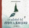 LA SOLEDAD DEL ARBOL DE NAVIDAD
