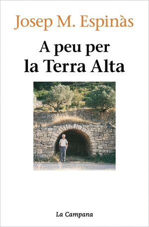A PEU PER LA TERRA ALTA