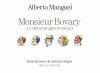 MONSIEUR BOVARY (Y OTROS AMIGOS TENACES)