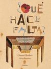 QUE HACE FALTA?