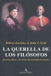 LA QUERELLA DE LOS FILÓSOFOS