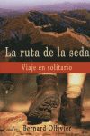 LA RUTA DE LA SEDA A PIE
