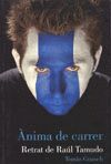 ANIMA DE CARRER -RETRAT DE RAUL TAMUDO-