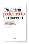 BARTLEBY EL ESCRIBIENTE - ED. BILINGUE