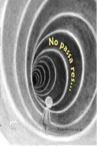 NO PASSA RES?