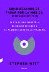 CÓMO DEJAMOS DE PAGAR POR LA MÚSICA