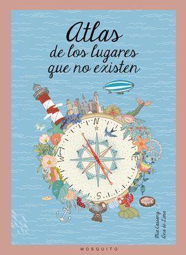 ATLAS DE LOS LUGARES QUE NO EXISTEN