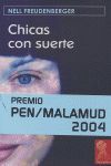 CHICAS CON SUERTE