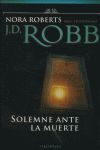 SOLEMNE ANTE LA MUERTE
