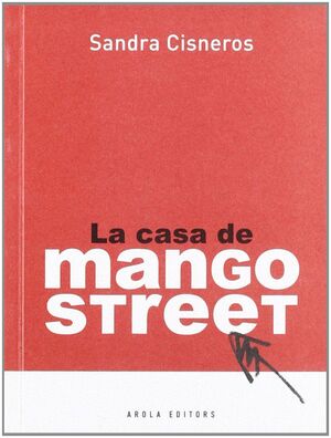 LA CASA DE MANGO STREET