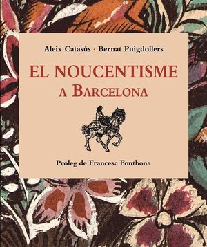 EL NOUCENTISME A BARCELONA