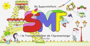 ELS SUPERMINIFORTS I LA TRANSPORTABILITAT DE L'APRENENTATGE
