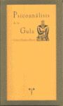 PSICOANÁLISIS DE LA GULA