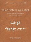 QUAN L'INFERN SIGUI ATIAT