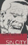 SIN CITY 1, EL DURO ADIÓS