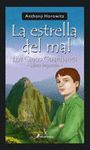 ESTRELLA DEL MAL, LA