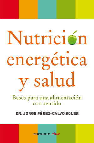 NUTRICIÓN ENERGÉTICA Y SALUD