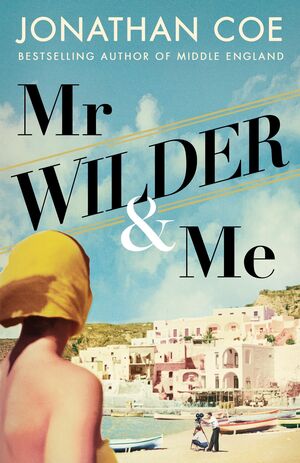 MR WILDER AND ME