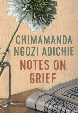 NOTES ON GRIEF