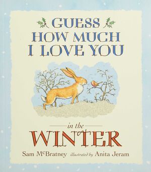 GUESS HOW MUCH I LOVE YOU IN THE WINTER