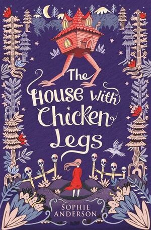 THE HOUSE WITH CHIUCKEN LEGS