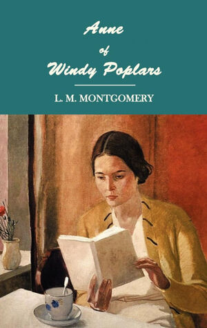 ANNE OF WINDY POPLARS