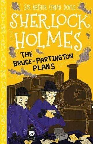 SHERLOCK HOLMES: THE BRUCE-PARTINGTON PLANS