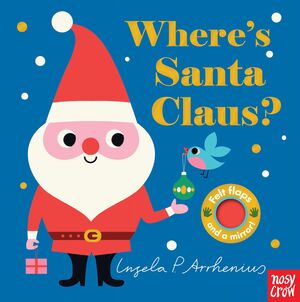 WHERE 'S SANTA CLAUS?