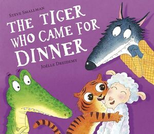THE TIGER WHO CAME FOR DINNER : 4