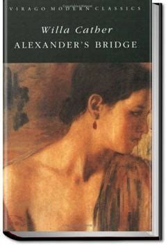 ALEXANDER'S BRIDGE