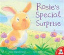 ROSIE'S SPECIAL SURPRISE