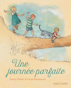 UNE JOURNEEE PARFAITE