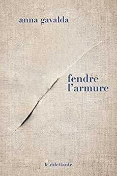 FENDRE L'ARMURE