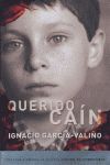 QUERIDO CAÍN (FINALISTA PREMIO TORREVIEJA)